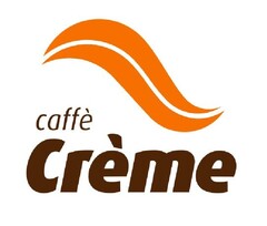 CAFFÈ  CRÈME