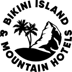 BIKINI ISLAND & MOUNTAIN HOTELS