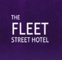 THE FLEET STREET HOTEL