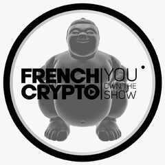 FRENCH CRYPTO YOU OWN THE SHOW