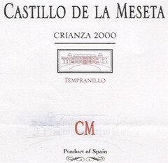 CASTILLO DE LA MESETA CRIANZA 2000 TEMPRANILLO CM Product of Spain