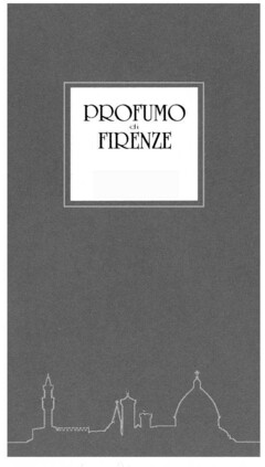 PROFUMO di FIRENZE