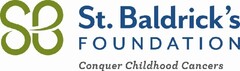 St. Baldricks's FOUNDATION Conquer Childhood Cancers
