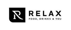 R RELAX FOOD, DRINKS & YOU