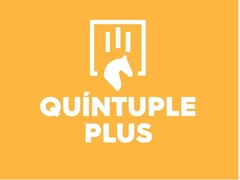 QUÍNTUPLE PLUS