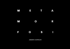 Metamorfosi Joseph Capriati