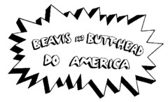 BEAVIS AND BUTT-HEAD DO AMERICA