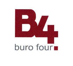 B4 buro four.