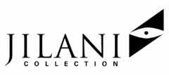 JILANI COLLECTION