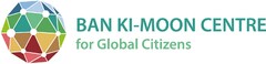 BAN KI-MOON CENTRE for Global Citizens