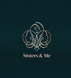 Sisters & Me