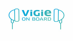 VIGIE ON BOARD