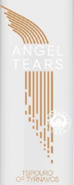 ANGEL TEARS - TSIPOURO OF TYRNAVOS