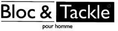 Bloc & Tackle POUR HOMME