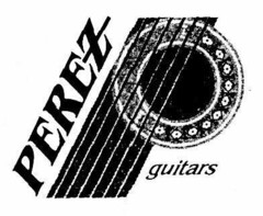 PEREZ guitars