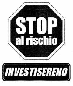 STOP al rischio INVESTISERENO