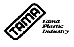 TAMA Tama Plastic Industry