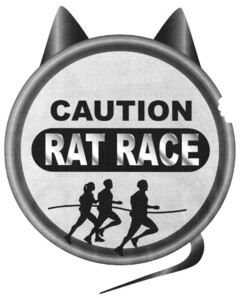 CAUTION RAT RACE