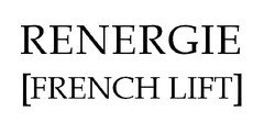 RENERGIE FRENCH LIFT