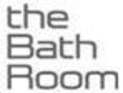 THE BATH ROOM