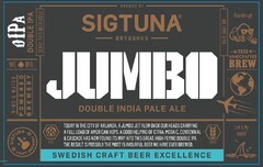 SIGTUNA JUMBO DOUBLE INDIA PALE ALE SWEDISH CRAFT BEER EXCELLENCE