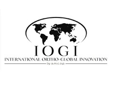I O G I INTERNATIONAL ORTHO-GLOBAL INNOVATION BY A.M.C.O.P.