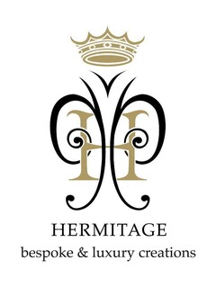 HERMITAGE bespoke & luxury creations