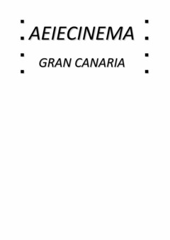 AEIECINEMA GRAN CANARIA