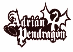 ADRIAN PENDRAGON