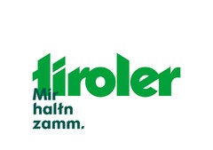 tiroler mir haltn zamm.