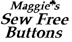 Maggie's Sew Free Buttons