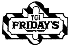 T.G.I. FRIDAY'S