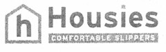 h Housies COMFORTABLE SLIPPERS