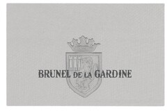 BRUNEL DE LA GARDINE