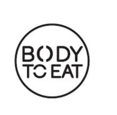 BODY TO EAT