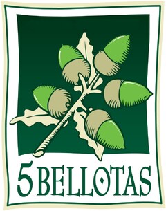 5 BELLOTAS