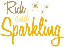 Rich and Sparkling