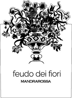 FEUDO DEI FIORI MANDRAROSSA