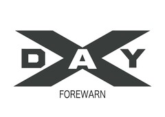 DAYXFOREWARN