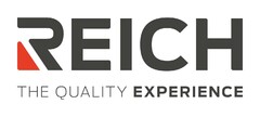 REICH THE QUALITY EXPERIENCE