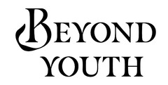 BEYOND YOUTH