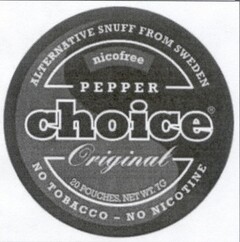 PEPPER choice Original