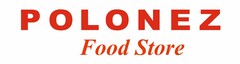 POLONEZ Food Store