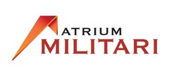 ATRIUM MILITARI