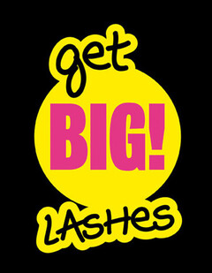 get BIG! LASHES