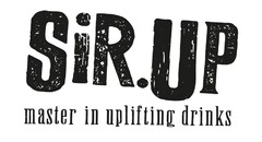 Sir.Up master in uplifting drinks