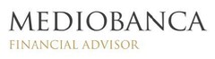 MEDIOBANCA FINANCIAL ADVISOR