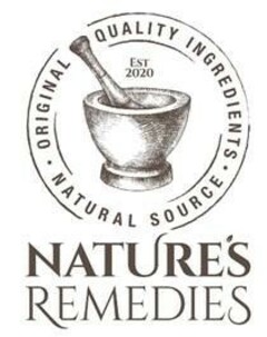 NATURE’S REMEDIES EST 2020 ORIGINAL QUALITY INGREDIENTS NATURAL SOURCE