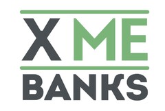 XME BANKS