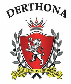 DERTHONA DONIS SIMILIS DERTHONA PRO TRIBUS LEONIS